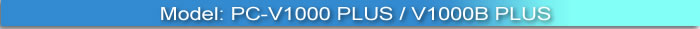 PC-V1000 / V1000B PLUS Banner